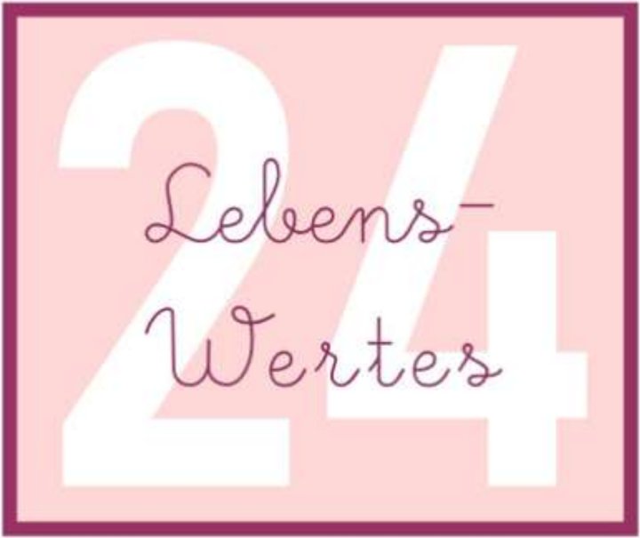 Titelbild „24 Lebenswertes“